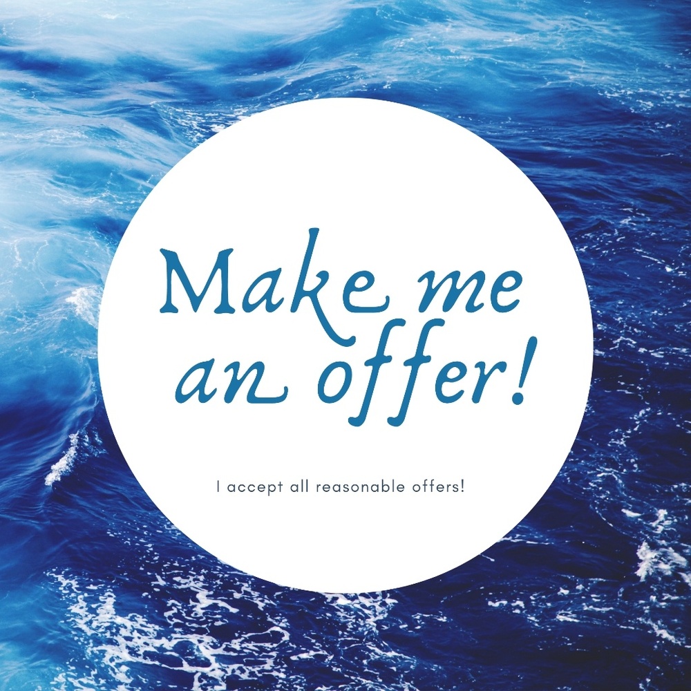 I accept all reasonable offers!